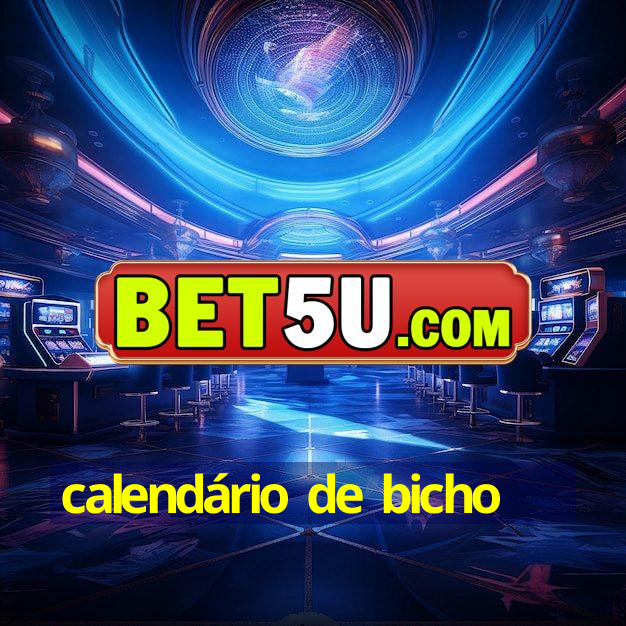 calendário de bicho